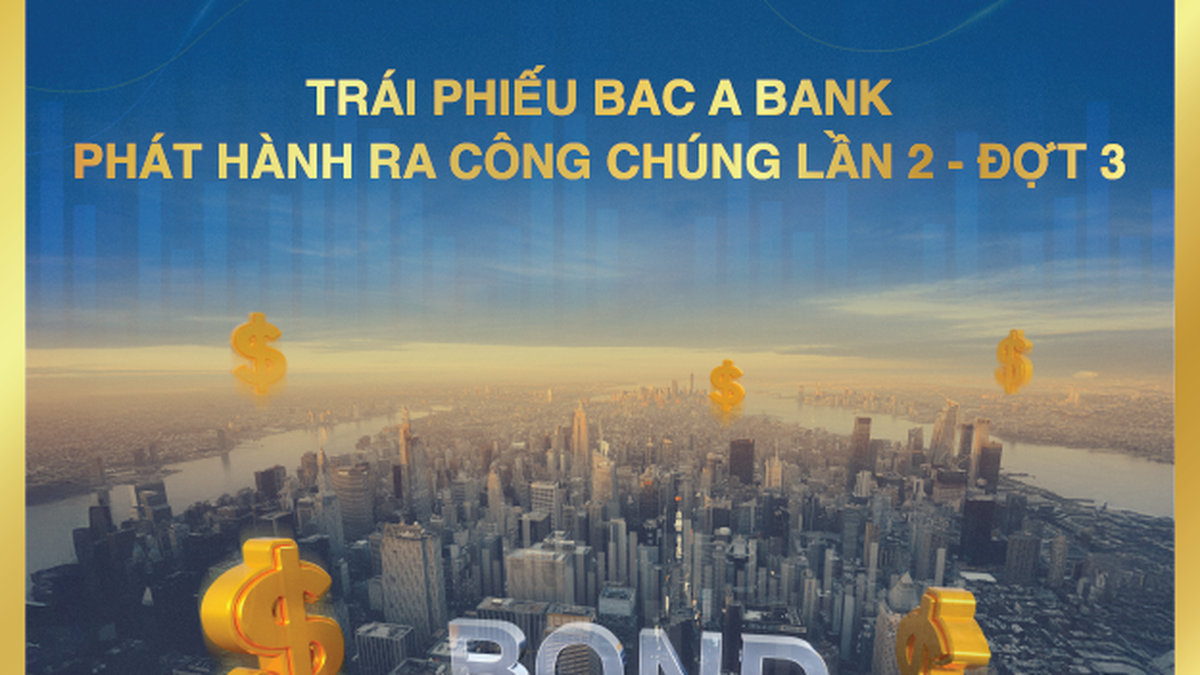 Profit effectively, proactively manage cash flow with BAC A BANK bonds