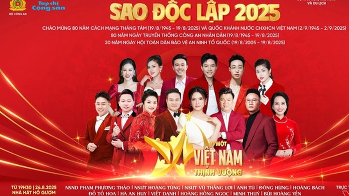 (NLDO) - On the evening of August 24, at Ho Guom Theater (Hanoi), the program "Independence Star 2025" was solemnly held and broadcast live on VTV1 channel.