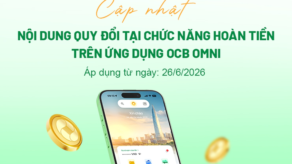 ລາຍລະອຽດການປ່ຽນແປງທີ່ອັບເດດແລ້ວແມ່ນມີຢູ່ໃນຟັງຊັນ cashback ໃນແອັບ OCB OMNI.