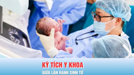 Miracles médicaux au seuil de la vie et de la mort : chérir la vie fragile.