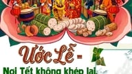 Uoc Le - hvor Tet (vietnamesisk nytår) aldrig slutter, hvor traditionelle håndværk bevarer landets sjæl.