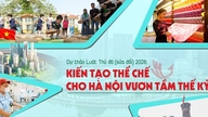 Lovforslag om hovedstaden (ændret) 2026: Oprettelse af institutioner for at Hanoi kan nå århundredets højdepunkt.