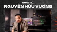 นักแต่งเพลง เหงียน ฮู วูอง: ไม่มีสูตรสำเร็จตายตัวสำหรับคอนเสิร์ตที่ขายบัตรหมดเกลี้ยง