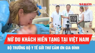 Menteri Kesihatan telah menghantar surat ucapan terima kasih kepada keluarga pelancong wanita yang menderma organ di Vietnam.