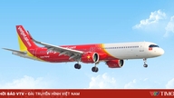 Vietjet mencetak terobosan besar, menempati peringkat di antara maskapai penerbangan dengan peningkatan nilai merek tertinggi secara global.