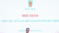 Khánh Hòa: Góp ý dự thảo Luật Hòa giải ở cơ sở (sửa đổi)
