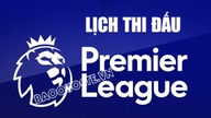 Jadwal pertandingan Liga Premier pekan ke-38: Brighton vs MU, Crystal Palace vs Arsenal, Man City vs Aston Villa