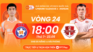 Suora lähetyslinkki Da Nang vs. Hai Phong -otteluun, klo 18.00 23. toukokuuta - V.liigan 24. kierros