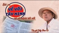 Sangen om at vende tilbage til Tay Ninh og forbindelsens mission
