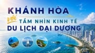 Khanh Hoa, jolla on visio valtamerimatkailutaloudesta.
