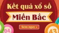 XSMB 23/6 - Résultats de la loterie du Nord du Vietnam aujourd'hui, 23 juin 2026