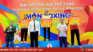 ចូ ឡុន វ៉ាដ ឈ្នះចំណាត់ថ្នាក់លេខមួយជារួម ក្នុងវិញ្ញាសាប្រដាល់ ក្នុងពិធីបុណ្យកីឡាទីក្រុងហូជីមិញ ឆ្នាំ២០២៦។