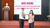 Fremlæggelse af beslutningen om udnævnelse af direktøren for Thai Binh Lung Hospital.