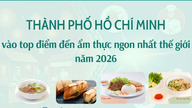Infografiikka: Ho Chi Minh City maailman parhaiden ruokakohteiden joukossa vuonna 2026