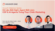 Insider One sta organizzando un webinar su CDP e agenti di intelligenza artificiale per le aziende di servizi vietnamite.
