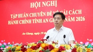 Wilayah An Giang untuk menjalankan latihan pembaharuan pentadbiran untuk pegawai pengurusan dalam tempoh 2026-2030.