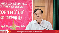 Majlis Rakyat komune Dinh Tan meluluskan beberapa kandungan penting.