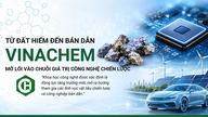 Vinachem opens up research avenues for rare earth elements and chemicals for the semiconductor industry.