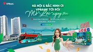 Utforska Hanoi och Bac Ninh med "VPBank är här, låt oss ta första steget"!