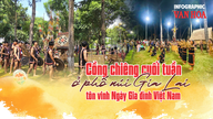(Infographic) "Weekend gong- en drumvoorstelling" in een bergdorp in Gia Lai viert Vietnamese familiedag