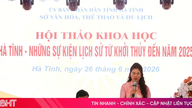 Seminar “Ha Tinh – Historiske begivenheder fra begyndelsen til 2025”