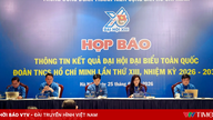 Nhanh chóng đưa Nghị quyết Đại hội Đoàn lần thứ XIII vào cuộc sống