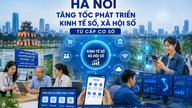 Hanoi, dijital ekonomi ve dijital toplumun gelişimini tabandan başlayarak hızlandırıyor.