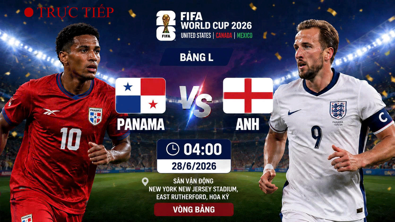 TRỰC TIẾP Panama vs Anh (4h00 ngày 28/6) - Tam sư trước cơ hội khẳng định sức mạnh, Panama còn gì để mất?