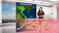 [วิดีโอ] พยากรณ์อากาศสำหรับวันที่ 29 มิถุนายน 2569: พายุฝนฟ้าคะนองช่วยลดอุณหภูมิในภาคเหนือและภาคกลางของเวียดนาม