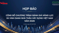 Voor het eerst is er een programma om de capaciteiten van Vietnamese bouwbedrijven te beoordelen en hen te eren.