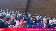 Sáng nay, diễn ra hội nghị toàn quốc sơ kết 1 năm vận hành mô hình tổ chức của hệ thống chính trị và chính quyền 3 cấp