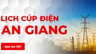 Aviso de cortes e reduções de energia na província de An Giang nos dias 4 e 5 de julho de 2026.