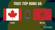 Match preview and live broadcast of Canada vs Morocco on VTV3 at the 2026 World Cup, July 5, 2026.