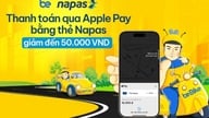 Πληρώστε με Apple Pay χρησιμοποιώντας την κάρτα NAPAS σας στο BE και λάβετε μια ειδική συνδυαστική προσφορά.