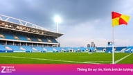 Hiện trạng sân Mỹ Đình trước trận Việt Nam gặp Singapore