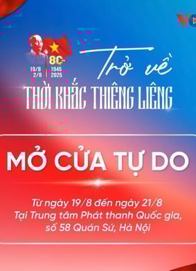 Sự kiện “Trở về thời khắc thiêng liêng”