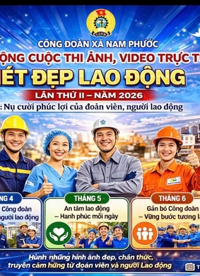 Cuộc thi ảnh, video “Nét đẹp lao động” lần thứ II năm 2026