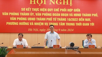 Đẩy mạnh công tác phối hợp trong hệ thống 3 văn phòng Thành phố Hà Nội