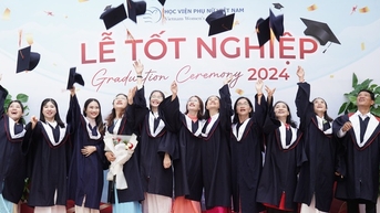 Tân cử nhân, thạc sĩ Học viện Phụ nữ Việt Nam rạng rỡ trong ngày nhận bằng tốt nghiệp