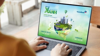 VietinBank thúc đẩy dòng vốn bền vững với sản phẩm ‘Tiền gửi xanh’