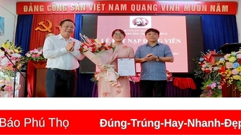 Chi bộ Trường THPT Đoan Hùng kết nạp Đảng viên mới là học sinh