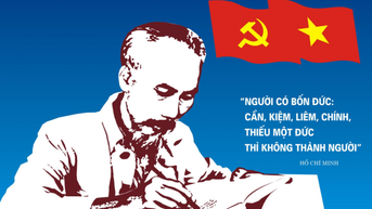 Cần, Kiệm, Liêm, Chính- theo tư tưởng Hồ Chí Minh
