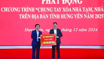 GELEX và CTTV ủng hộ 2,5 tỷ đồng xóa nhà tạm, nhà dột nát tại Hưng Yên