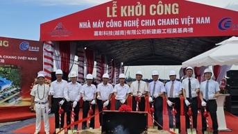Khởi công Nhà máy công nghệ Chia Chang Việt Nam