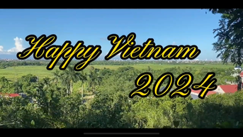 HAPPY VIETNAM 2024 - AN LÃO, MIỀN QUÊ HẠNH PHÚC!