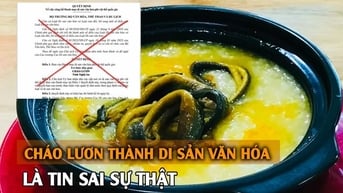 Thực hư tin đồn 'cháo lươn Nghệ An thành di sản văn hóa'
