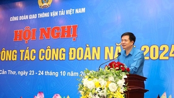 Tập huấn nghiệp vụ cho hơn 400 cán bộ công đoàn GTVT Việt Nam