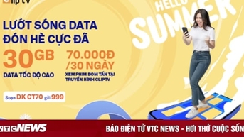 ClipTV ra mắt nhiều gói ưu đãi kèm data và cước thoại