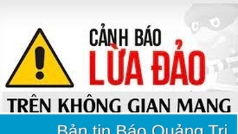 Hơn 3,8 tỉ đồng bị đối tượng xấu lừa đảo chiếm đoạt