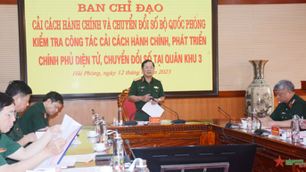 Bộ Quốc phòng kiểm tra công tác cải cách hành chính, phát triển Chính phủ điện tử, chuyển đổi số tại Quân khu 3